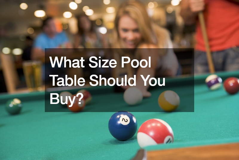 What Size Pool Table Should You Buy?